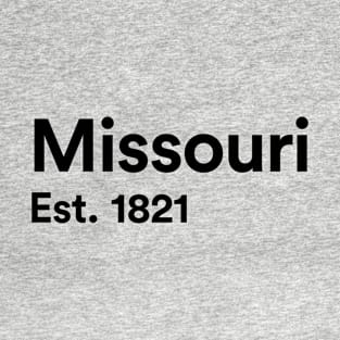 Missouri - Est. 1821 T-Shirt